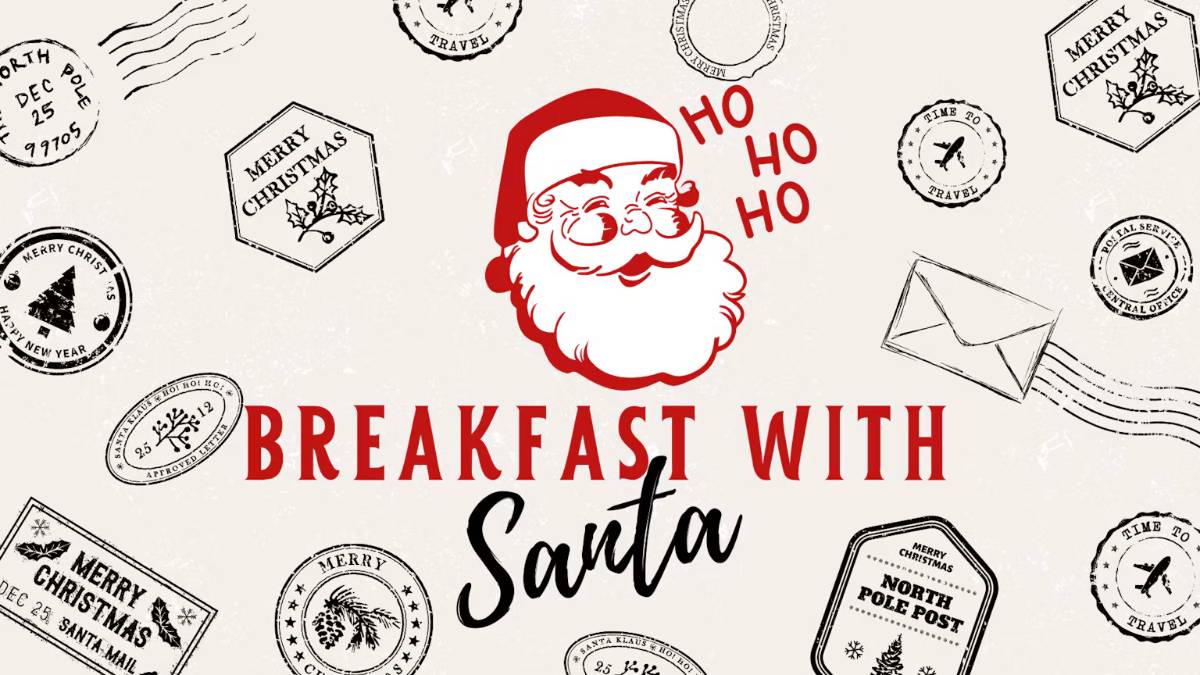Breakfast with Santa Breakfast with Santa